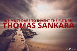 We must dare to invent the future.