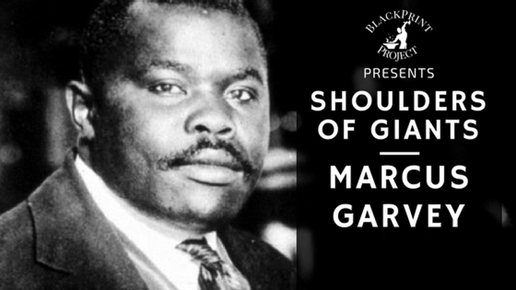 Your Favorite Civil Rights Leader's Favorite Civil Rights Leader. The Legacy of Marcus Garvey. Shoulders of Giants